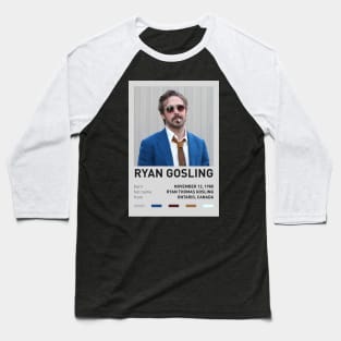 Ryan Gosling Baseball T-Shirt